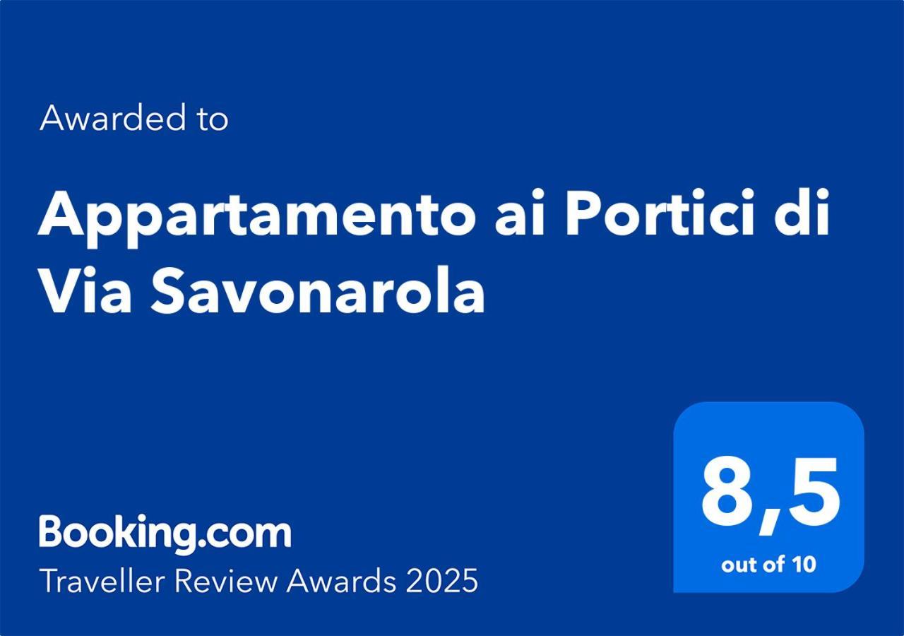 Appartamento Ai Portici Di Via Savonarola *